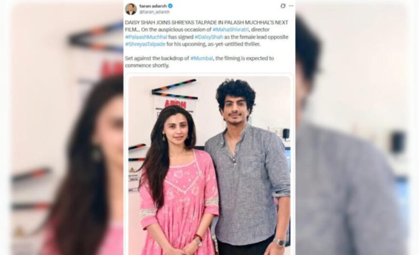 Palash Muchhal announces new film with Daisy Shah and Shreyas Talpade